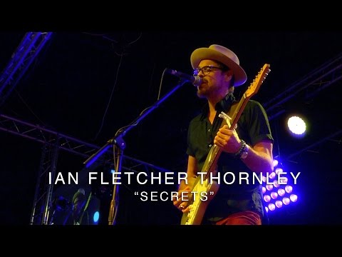 Ian Fletcher Thornley - Secrets (LIVE from the Suhr Factory Party 2016)