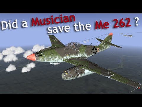 How a Musician saved the Me 262