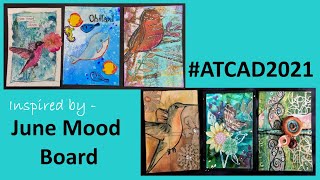 Inspired by the June Mood Board #ATCAD2021