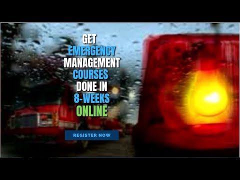8 week Summer Emergency Management Courses