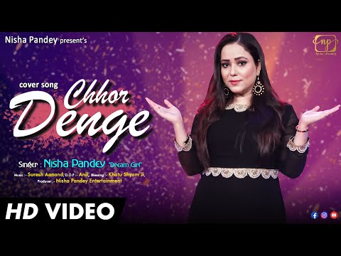 Chhor Denge | Cover Song by Nisha Pandey "Dream girl" | Parampara Tandon | sanchet and parampara