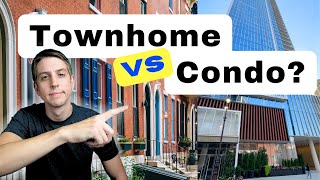 The Ultimate Guide to Moving to Philly: Condos vs Townhomes