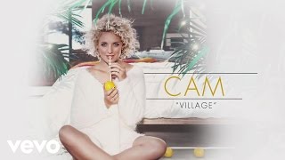 Cam - Village (Audio)