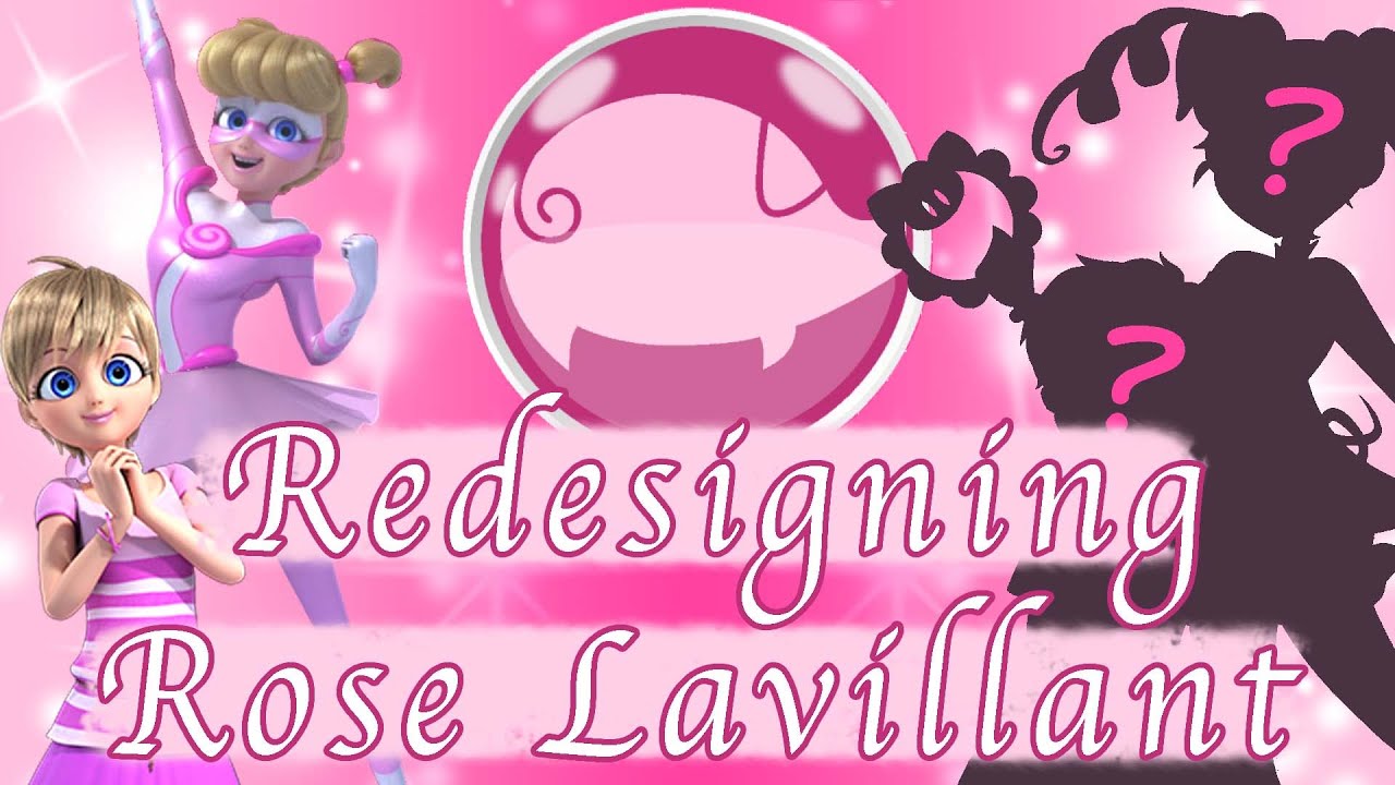 Miraculous Redesign Speedpaint || Rose   Pigella ||
