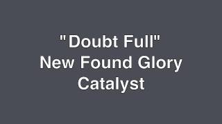 New Found Glory- Doubt Full