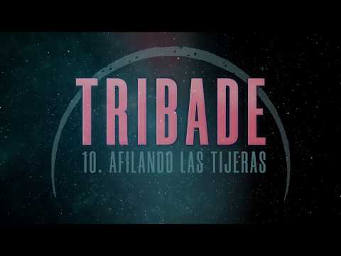 TRIBADE - Afilando las Tijeras (Las Desheredadas 2019) [Prod. Josh186]