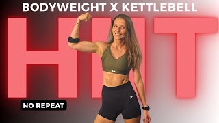 30-Minute No Repeat Kettlebell & Bodyweight HIIT Workout | Full Body Fat Burn & Strength
