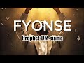 Prophet DM Siame Ndemupela Fyonse Lyrics Prophetdmsiameministries