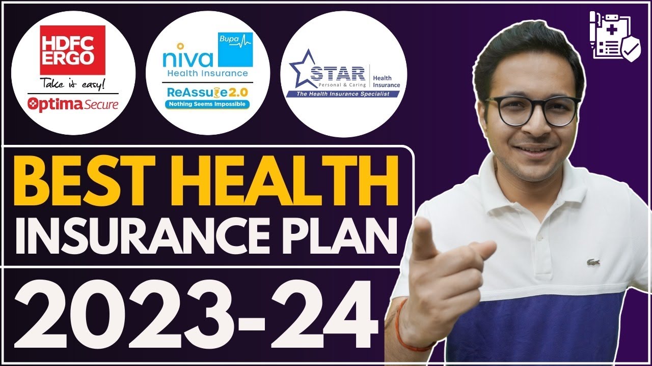 BEST HEALTH INSURANCE POLICY | सबसे अच्छा Health Insurance Plan | Best Mediclaim Policy - 2023-24 |