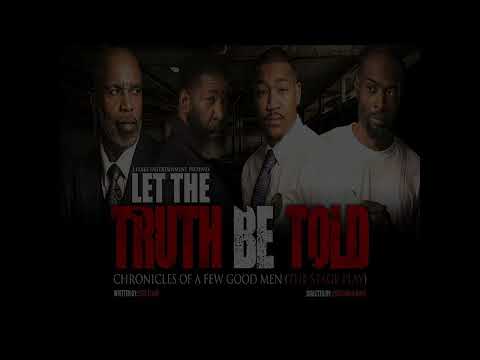 Let The Truth Be Told: Chronicles of A Few Good Men Trailer 1