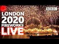 London 2020 fireworks streaming live 🔴 - BBC