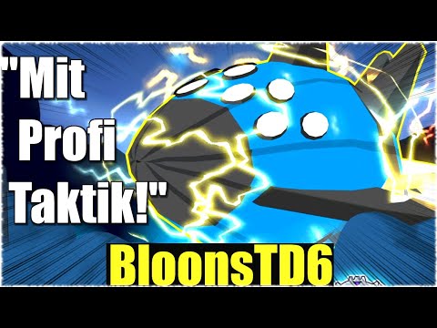 ELITE VORTEX MIT PROFI TAKTIK BESIEGEN! - Bloons TD6 [Deutsch/German]