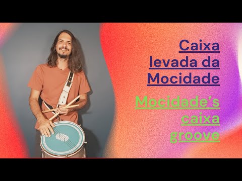 Mocidade Independente's caixa groove tutorial / A levada de caixa da Mocidade Independente