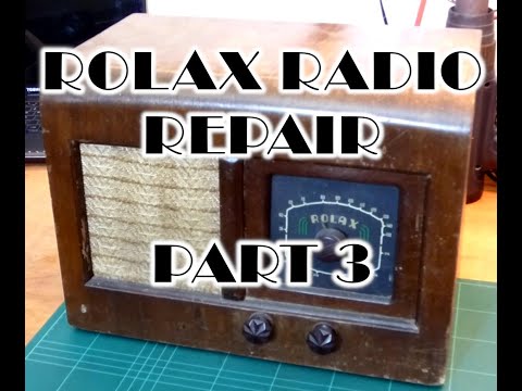 3 of 4 - Repairing a 1939(ish)  Rolax 5-Valve Broadcast Band Radio
