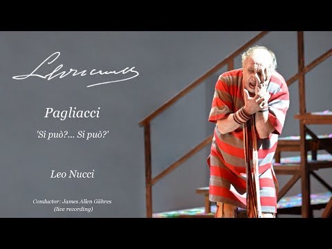 Leoncavallo - I Pagliacci - Leo Nucci 'Si può?' - James Allen Gähres, cond., Ulm Philharmonic