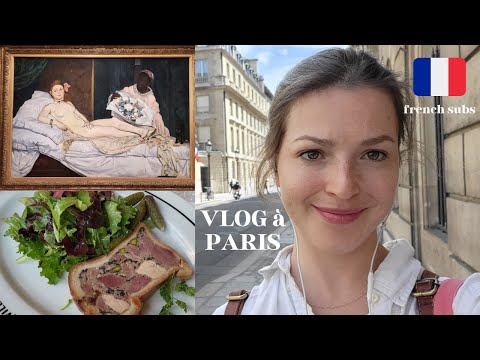 Paris vlog in french - musée d'Orsay, Haussmann & pâté en croûte [French subs]
