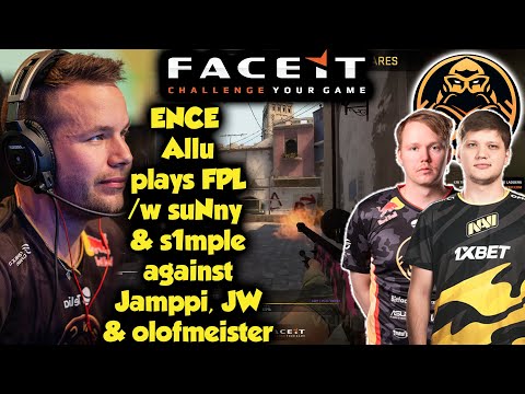 ENCE Allu plays FPL with s1mple & suNny vs Jamppi, JW, olofmeister