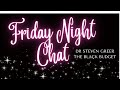 Dr Steven Greer The Black Budget Friday Chat