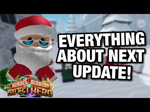 EVERYTHING YOU NEED TO KNOW ABOUT THE NEXT UPDATE IN PROJECT HERO! (CHRISTMAS EVENT?!)