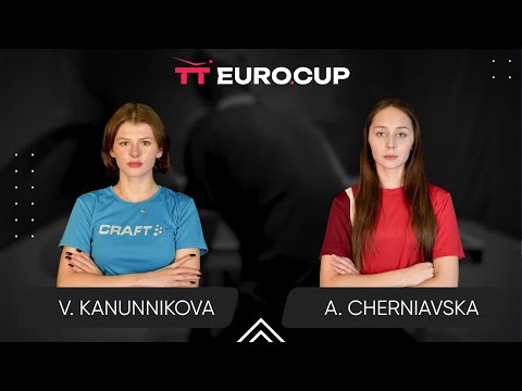 18:50 Vasylysa Kanunnikova - Alina Cherniavska 16.07.2025 TT Euro.Cup Women Ukraine Star TABLE 3