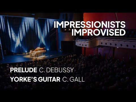 Chris Gall - PRELUDE (C. Debussy) & YORKE’S GUITAR - Live at the Deutsches Theater