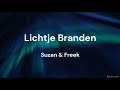 Lichtje Branden ‐ Suzan & Freek LYRICS/SONGTEKST