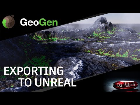 CG Pills - GeoGen Alpha : Exporting to Unreal 5