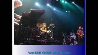 When She Comes - Van der Graaf Generator