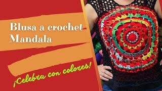 Como hacer una blusa a crochet de mandala - ¡Muy colorida! ¡Viva México!