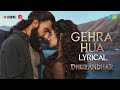 Gehra Hua - Lyrical | Dhurandhar | Ranveer Singh, Sara Arjun, Shashwat Sachdev, Arijit Singh, Irshad