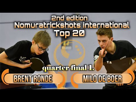 Quarter Final 1.Brent Ronde vs Milo de Boer - Nomuratrickshots international #tabletennis