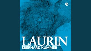 Laurin: X. Kem ymant in den garden