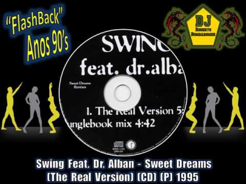 Swing Feat. Dr. Alban - Sweet Dreams (The Real Version) (CD) (P) 1995