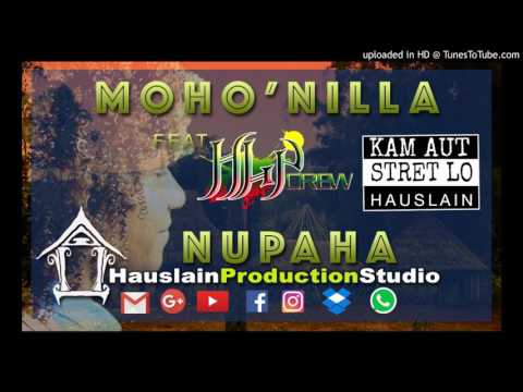NUPAHA - MOHO'NILLA and HLP CREW