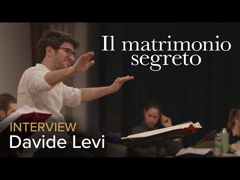Meet Davide Levi, conductor of IL MATRIMONIO SEGRETO Cimarosa – Teatro Regio di Parma