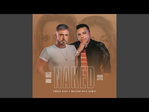 Naked (Ennzo Dias & Maycon Reis Remix)