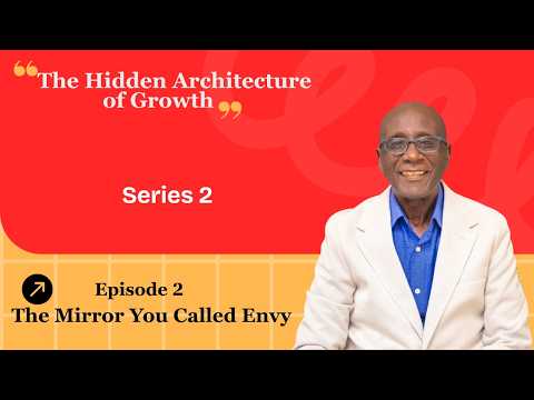Envy Is Ambition Wearing the Wrong Name | Sankofa Speaks | Series 2 Episode 2