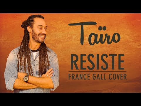 Résiste (Reggae Cover) - France Gall Song by Booboo'zzz All Stars Feat. Taïro