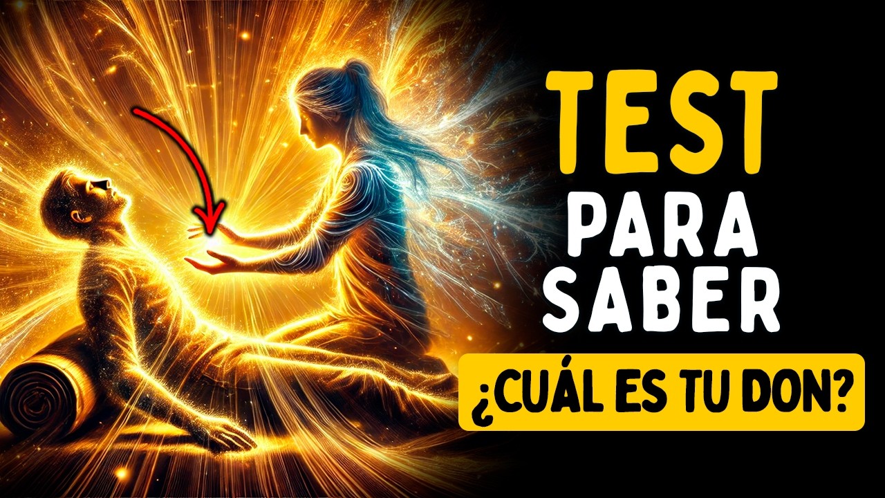 TEST PARA SABER CUAL ES TU DON ESPIRITUAL | COMO SABER SI TIENES UN DON | CUALES SON TUS DONES