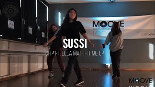 Chip ft. Ella Mai - Hit Me Up | Sussi Wang Choreography