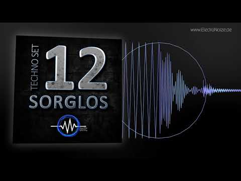 ElectroNoize® Techno Set 12 – SORGLOS – Podcast