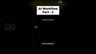How AI Workflows Really Work (Part 2/2)