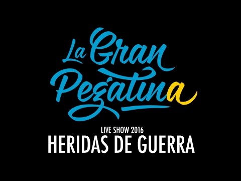 09. La Gran Pegatina - Heridas de Guerra (Live 2016)