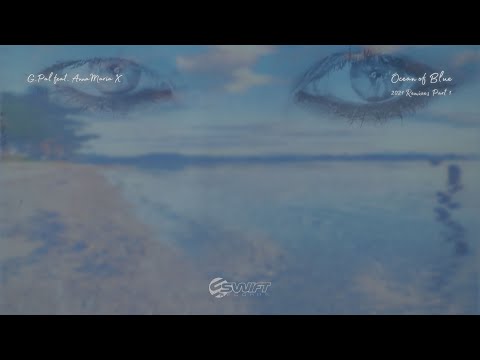 G.Pal feat Anna Maria X - Ocean of Blue (V-Sag [Awakening] Remix)