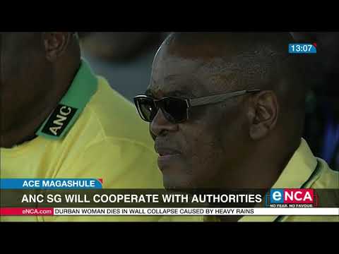 ANC Secretary General says he will cooperate with authorities