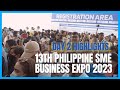 13th philippine sme business expo 2023 day 2 highlights