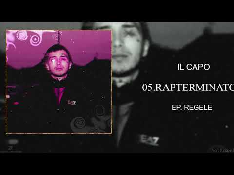 IL CAPO - RAPTERMINATOR (Audio)