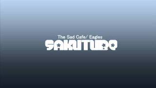 The Sad Cafe / Eagles (Cover) (Respect 39-22)