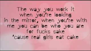 The Janoskians - Real Girls Eat Cake (Lyrics)