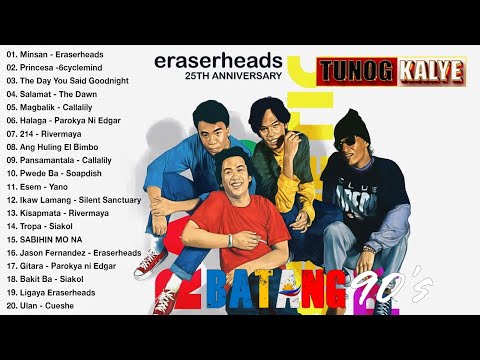 Tunog Kalye Batang 90's: Balikan ang Golden Age ng Musika|Pinoy Classic Hugot of 80's90'|Eraserheads